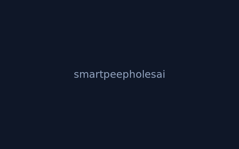 SmartPeepholesAI — AI-powered smart peephole and door security.